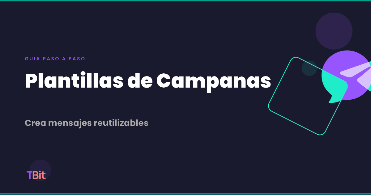 Como crear plantillas de campanas en TBit | TBit