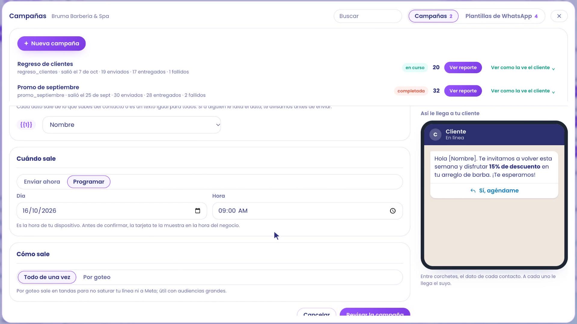 Formulario de campaña con Cuándo sale en Programar, día 16/10/2026 y hora 09:00 AM, y Cómo sale en Todo de una vez. A la derecha, la vista previa: Hola [Nombre], te invitamos a volver esta semana, con el botón Sí, agéndame.