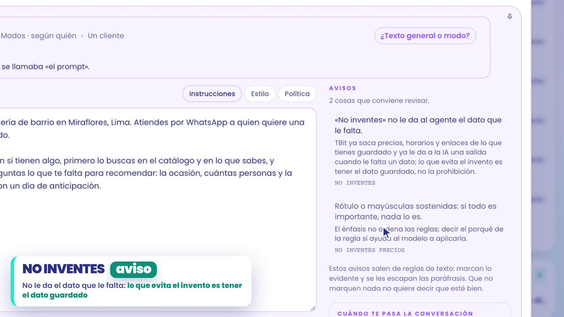 Cómo es y cómo habla, pestaña Instrucciones, con el texto general de Panela y al final NO INVENTES PRECIOS. A la derecha, Avisos: «No inventes» no le da al agente el dato que le falta, y Rótulo o mayúsculas sostenidas: si todo es importante, nada lo es.